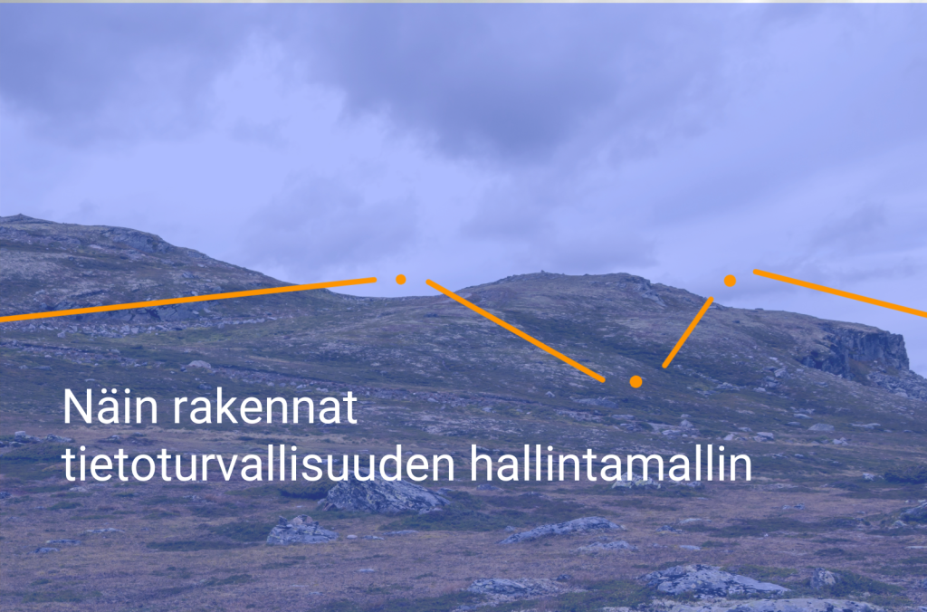 Granite-blogi: Näin rakennat tietoturvallisuuden hallintamallin