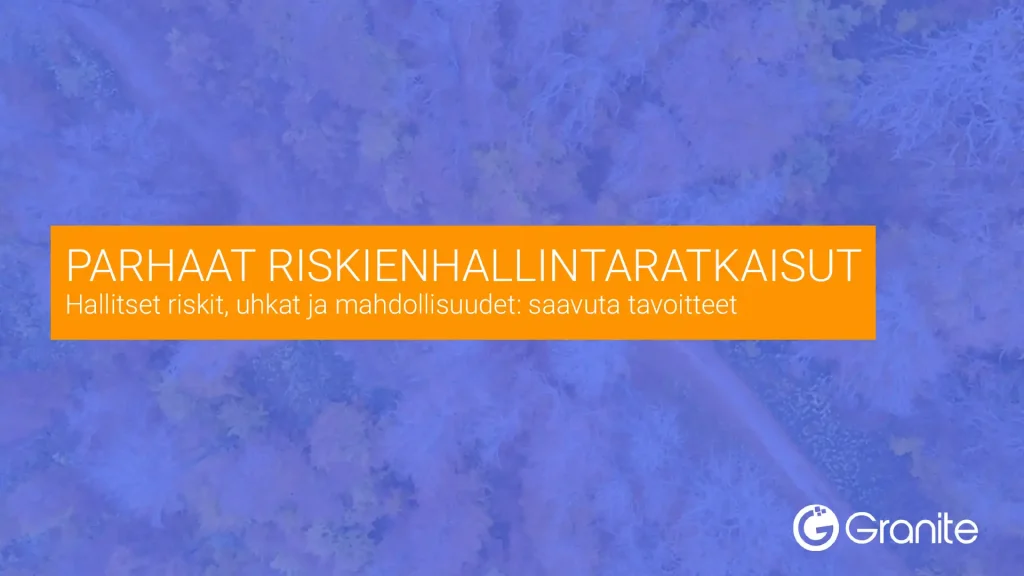 Parhaat Riskienhallintaratkaisut Yritysten Riskienhallintaan